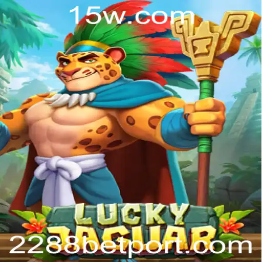 Descubra o Mundo Empolgante do LuckyJaguar com 2288bet